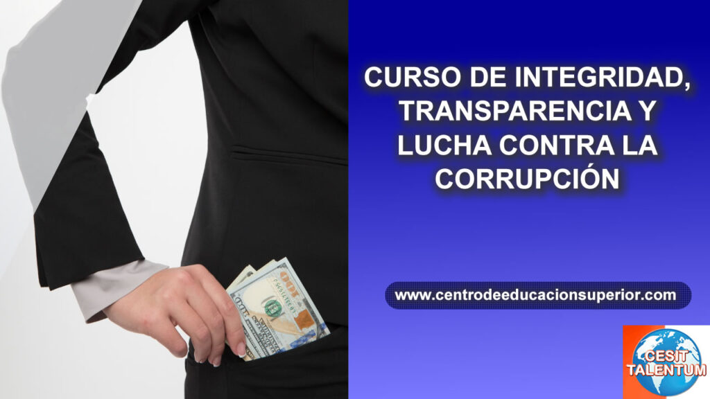 Curso De Integridad Transparencia y Lucha Contra La Corrupción 30