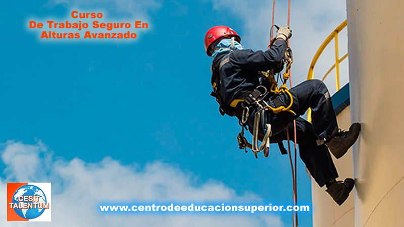 Curso de trabajo seguro en alturas avanzado Curso de trabajo seguro en alturas avanzado