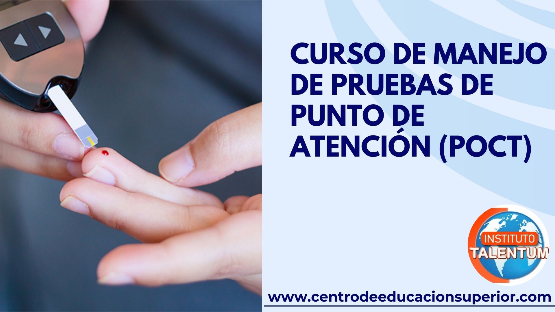 CURSO DE MANEJO DE PRUEBAS DE PUNTO DE ATENCIÓN (POCT)