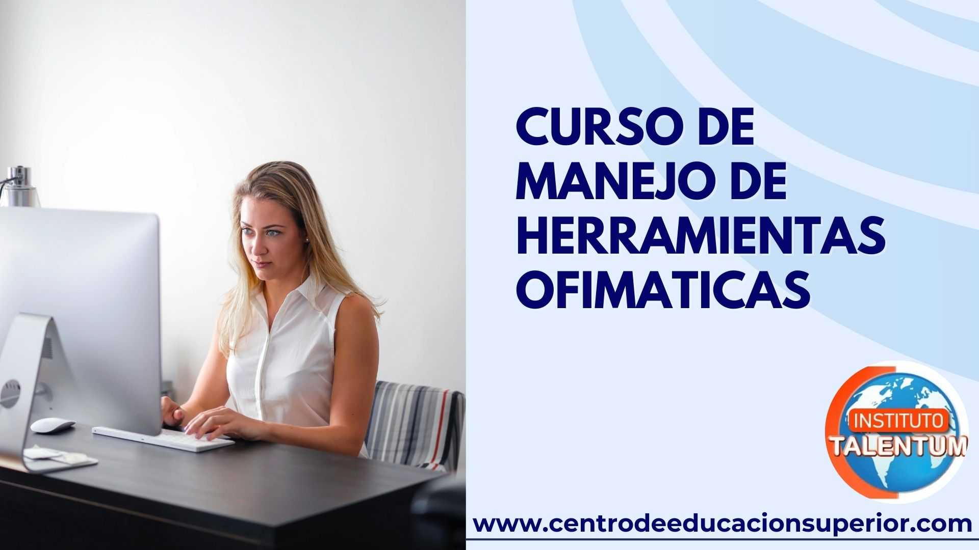 Curso De Manejo De Herramientas Ofimáticas